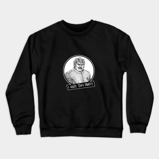 Bortus Wants a Corner Piece of Cake! Crewneck Sweatshirt